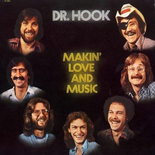 Making Love & Music - Dr. Hook - Muzyka - EMI - 0077778907220 - 24 października 2001