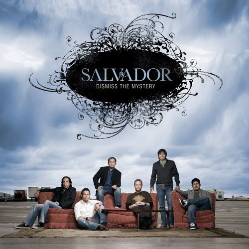 Cover for Salvador · Dismiss The Mystery (CD) (2006)