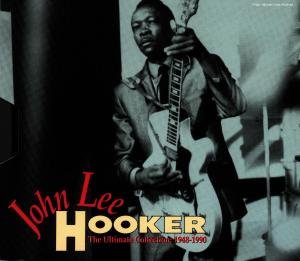John Lee Hooker-ultimate Collection 1948-90 - John Lee Hooker - Música - Rhino Entertainment Company - 0081227057220 - 19 de novembro de 1991
