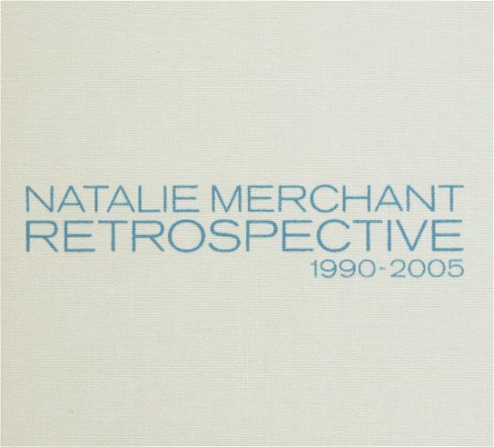 Cover for Natalie Merchant · Retrospective 1990-2005 (CD) [Limited edition] (2006)