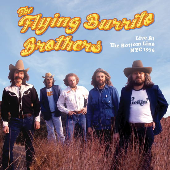 The Flying Burrito Brothers · Live at the Bottom Line Nyc 1976 (CD) (2022)