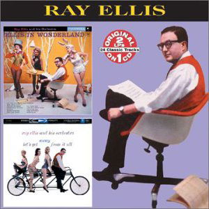 Cover for Ray Ellis · Ellis in Wonderland / Let's Get Away from It All (CD) (2000)