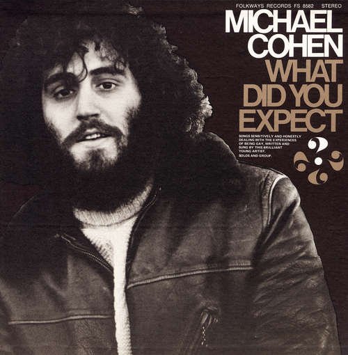 Cover for Michael Cohen · What Did You Expect: the Experiences of Being Gay (CD) (2012)