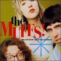 Cover for Muffs · Blonder &amp; Blonder (CD) (1995)