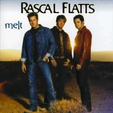 Cover for Rascal Flatts · Melt (CD) (2003)