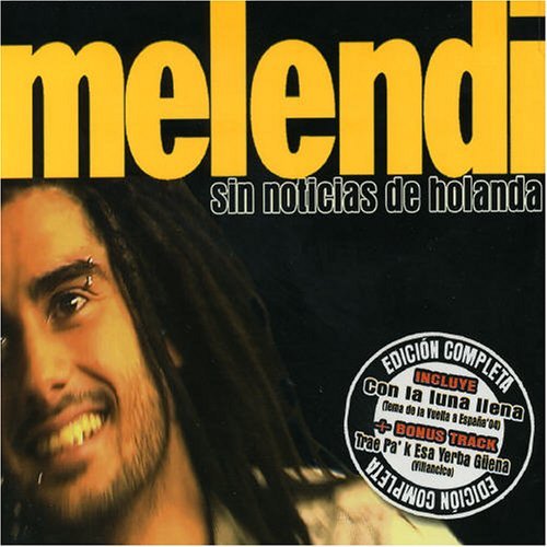 Sin Noticias De Holanda - Melendi - Musik - EMI - 0094637003220 - 26. Juli 2005