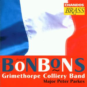 French Bonbons - Parkes / Grimethorpe Colliery Band - Musik - CHN - 0095115454220 - 24 september 1996