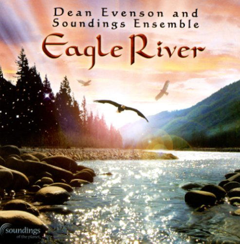 Cover for Evenson,dean / Soundings Ensemble · Eagle River (CD) (2005)