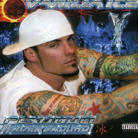 Platinum Underground - Vanilla Ice - Musik - UTAX - 0097037680220 - 16. august 2005