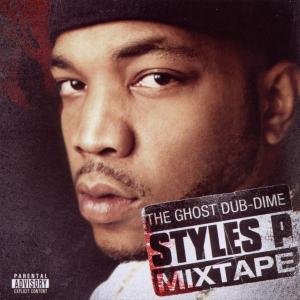 Cover for Styles P · The Ghost Dub-Dime Mixtape (CD) (2021)