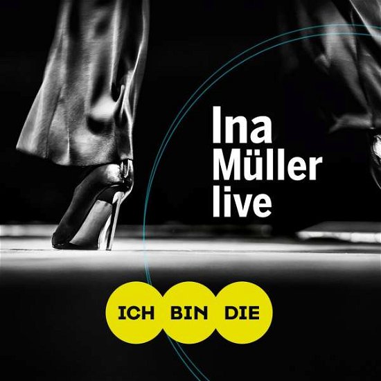 Cover for Ina Müller · Ich Bin Die Live (CD) (2017)