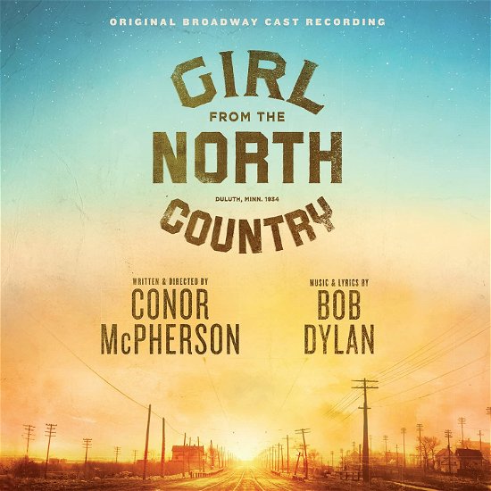 Cover for Musical · Girl From The North Country (CD) (2021)