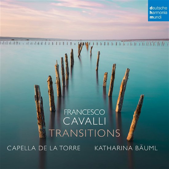 Francesco Cavalli: Transitions - Capella De La Torre - Musikk - DEUTSCHE HARMONIA MUNDI - 0196587945220 - 31. mars 2023