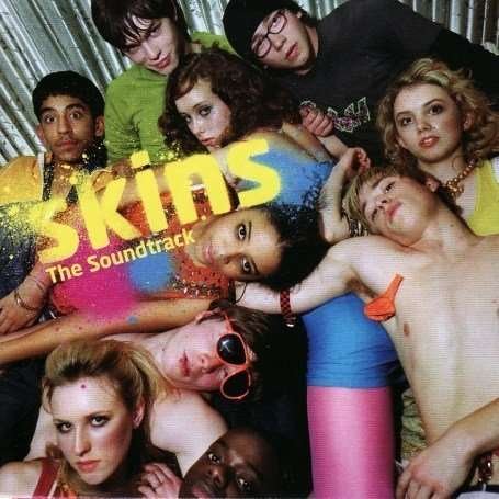 Cover for Ost -Tv- · Skins: The Soundtrack / Various (CD)