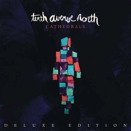 Cover for Tenth Avenue North · Tenth Avenue North-cathedrals (CD) [Deluxe edition] (2015)