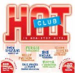 Hot Club - Aa.vv. - Musiikki - UNIVERSAL - 0602498470220 - tiistai 27. helmikuuta 2007