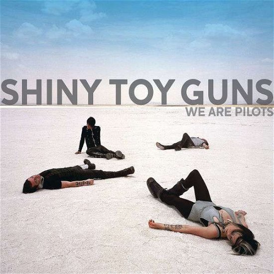 Cover for Shiny Toy Guns · We Are Pilots (CD) (2007)