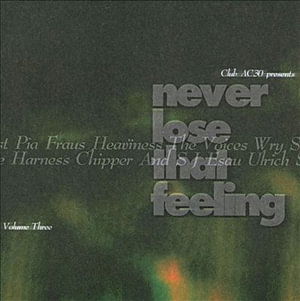 Cover for Compilation · Never Lose That Feelingvol.3 (CD) (2008)