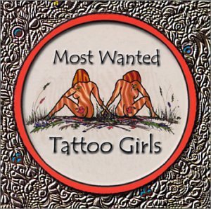 Tattoo Girls - Most Wanted - Musik - MVD - 0603408001220 - 9. august 2011