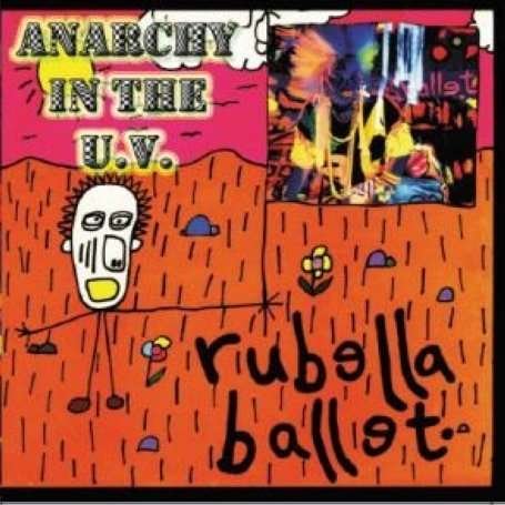 Cover for Rubella Ballet · Anarchy in the U.v. (CD) (2010)