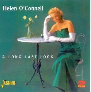 Cover for Helen O'connell · A Long Last Look (CD) (2010)