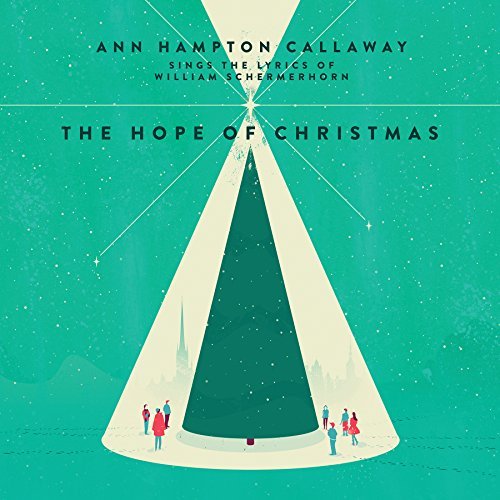 Hope Of Christmas - Hampton Callaway Ann - Music - MCG JAZZ - 0612262104220 - October 9, 2015