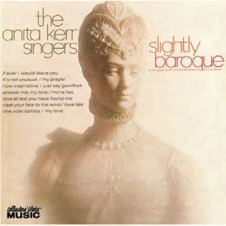 Cover for Anita Kerr · Slightly Baroque (CD) (2008)