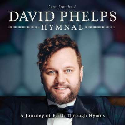 Cover for David Phelps · Hymnal (CD) (2017)