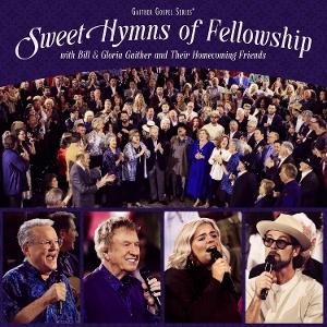 Cover for Gaither · Sweet Hymns of Fellowship (CD) (2025)