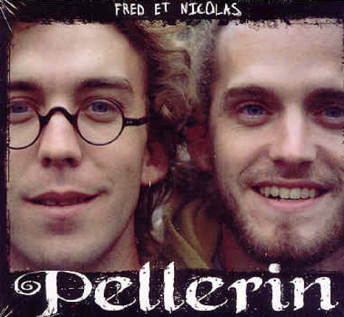 Cover for Fred Pellerin et Nicolas · Fred et Nicolas Pellerin (CD) (2018)