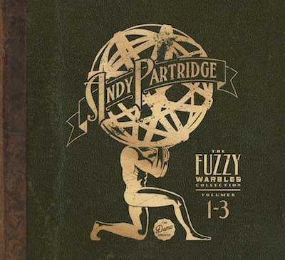 Vol 1-3: Fuzzy Warbles - Andy Partridge - Música - PANEGYRIC - 0633367785220 - 8 de abril de 2016