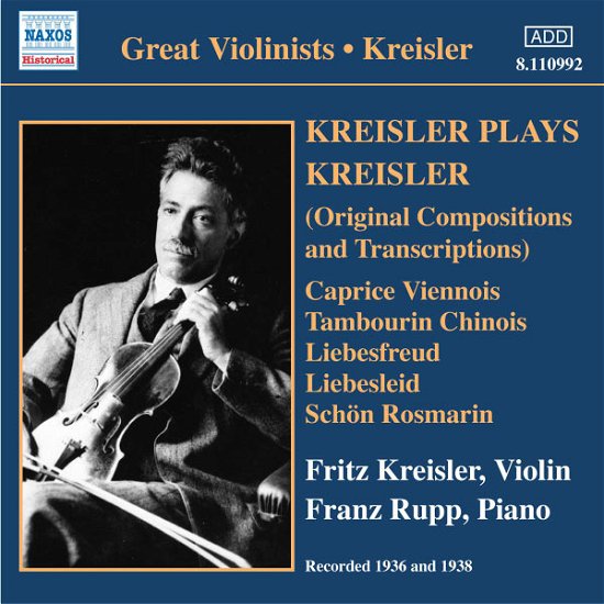 Cover for F. Kreisler · Kreisler Plays Kreisler (CD) (2005)