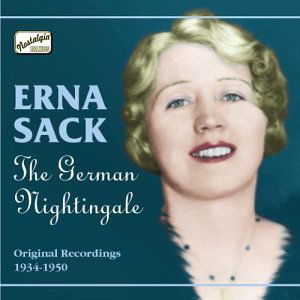 German Nightingale - Erna Sack - Música - NAXOS NOSTALGIA - 0636943272220 - 29 de janeiro de 2004