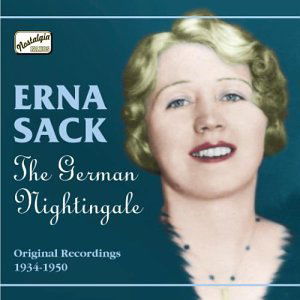 German Nightingale - Erna Sack - Musik - NAXOS NOSTALGIA - 0636943272220 - 29. Januar 2004