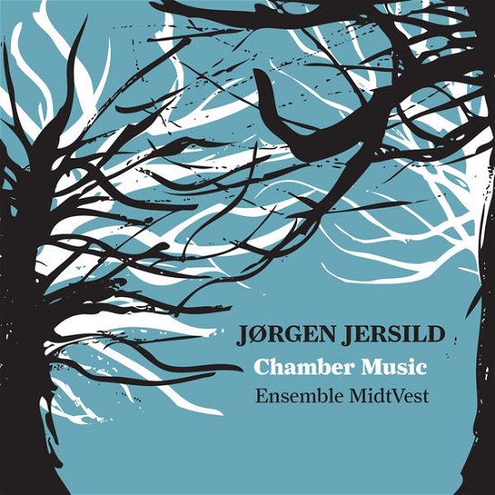 Cover for Jersild / Ensemble Midtvest · Chamber Music (CD) (2013)