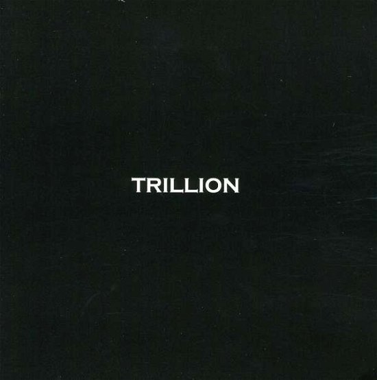 Cover for Trillion (CD) (2004)