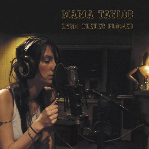Cover for Maria Taylor · Lynn Teeter Flower (CD) (2007)