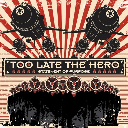 Statement of Purpose - Too Late the Hero - Música - THE END - 0654436019220 - 12 de abril de 2011