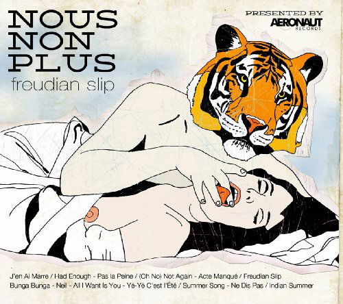 Cover for Nous Non Plus · Freudian Slip (CD) [Digipak] (2011)