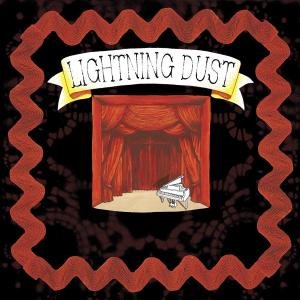 Lightning Dust (CD) (2007)