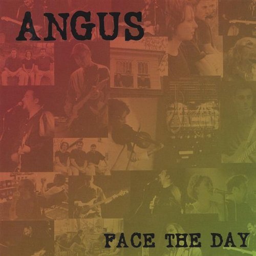 Cover for Angus · Face the Day (CD) (2003)