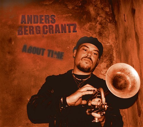 Cover for Anders Bergcrantz · About Time (CD) [Digipak] (2019)