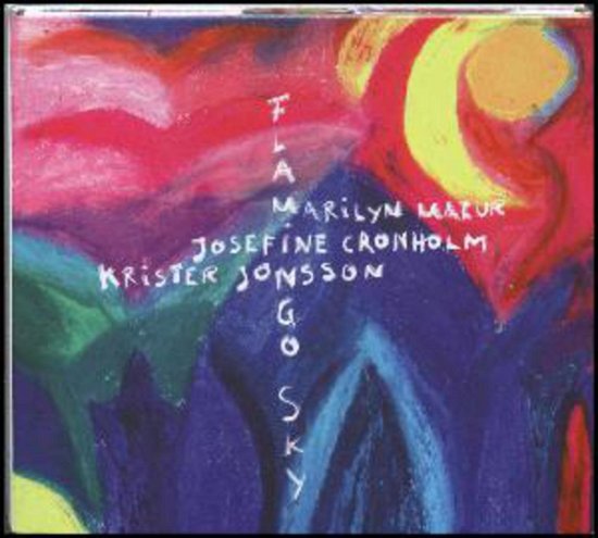 Cover for Marilyn Mazur / Josefine Cronholm / Kristor Jonsson · Flamingo Sky (CD) (2019)