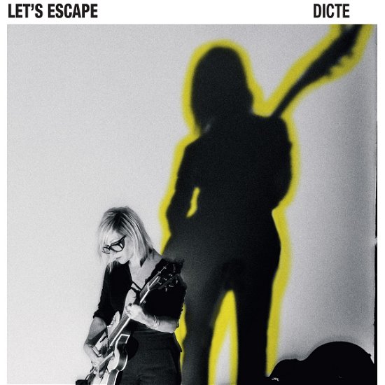 Dicte · Let's Escape (CD) [Signed edition] (2024)