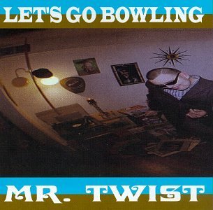Let's Go Bowling-mr Twist - Let's Go Bowling - Musik - MOON SKA - 0664813301220 - 22. juli 2015