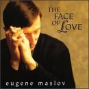 Cover for Eugene Maslov · Face Of Love (CD) (2005)