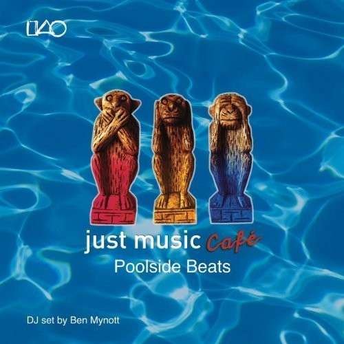 Cover for Just Music Cafe 3: Poolside Beats / Var (CD) (2012)