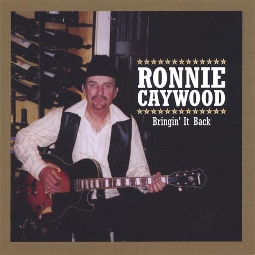 Bringin It Back - Ronnie Caywood - Musik - CD Baby - 0678572951220 - 2 augusti 2005