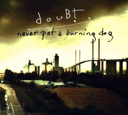 Cover for Doubt · Never Per a Burning Dog (CD) (2010)