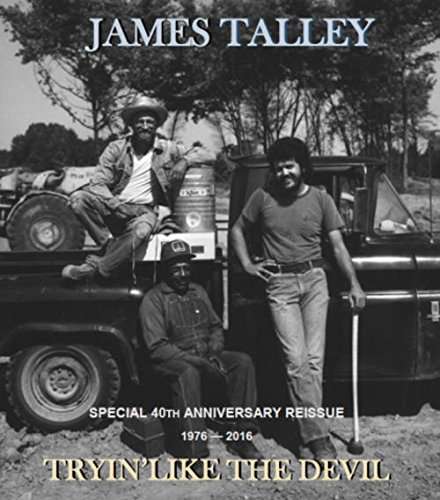 Cover for James Talley · Tryin' Like the Devil 1976-2016 (CD) (2017)